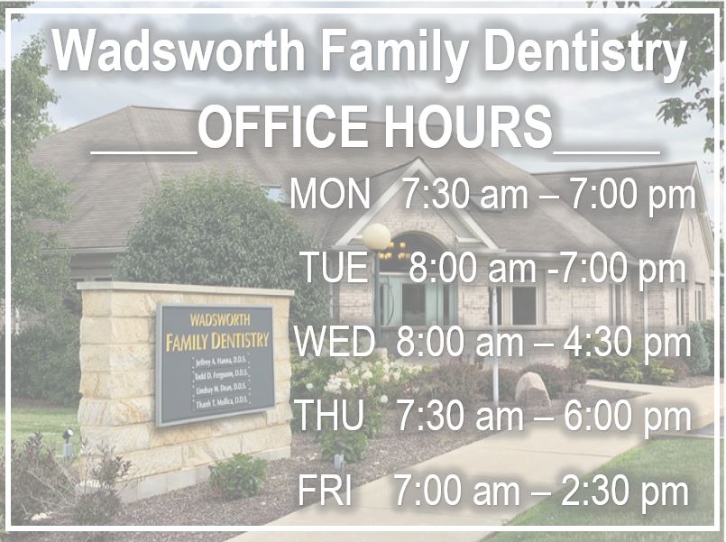 Wadsworth Family Dentistry : Dental Health